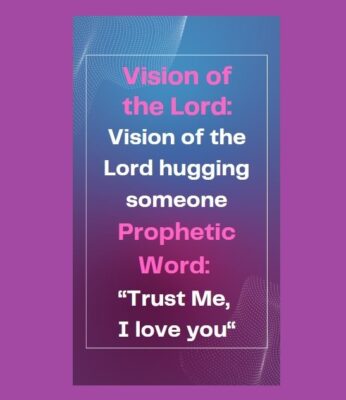 Prophetic Word - Trust me I love you